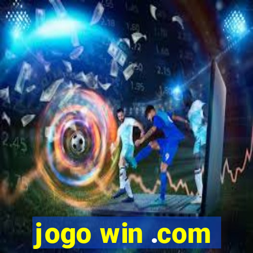 jogo win .com